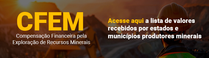 cfem:-estados-e-municipios-produtores-recebem-r$-512-mi-de-royalties-da-mineracao;-confira-valor-por-municipio